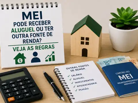 MEI Pode Receber Aluguel ou Ter Outra Fonte de Renda? Veja as Regras